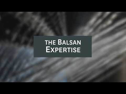BALSAN OUR EXPERTISE - ბალსანის გამოცდილება